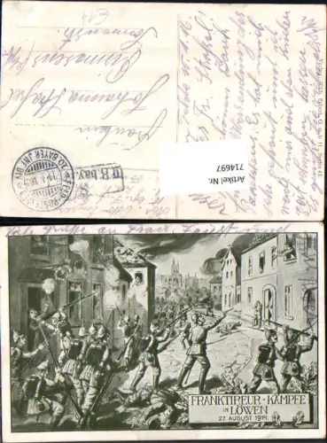 714697 Franktireur Kämpfe in Löwen 1914 Gefecht Soldaten WK 1 Heer Armee Feldpost Pirmasens