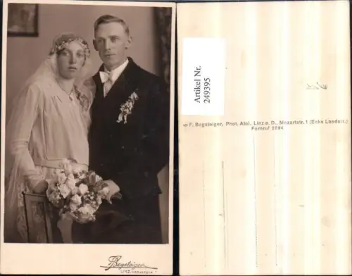 249395,Foto AK Hochzeit Hochzeitsfoto Braut Bräutigam Schleier Hochzeitsstrauß pub F. Begsteiger Linz an d. Donau