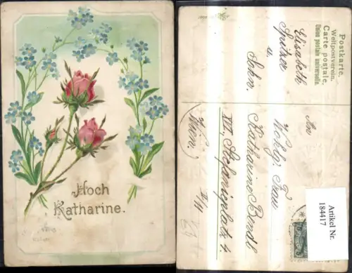 184417,Namenstag Präge Ak Blumen Rose Hoch Katharine Goldschrift pub Erika 2007