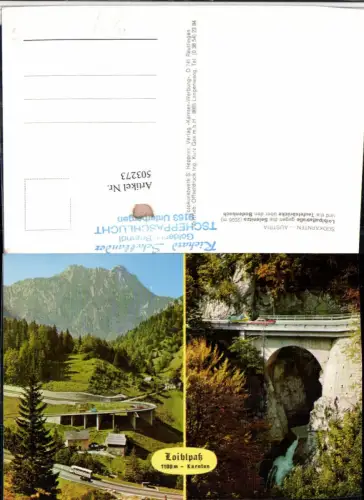 503273,Loiblpass b. Unterbergen Teufelsbrücke Brücke Mehrbildkarte