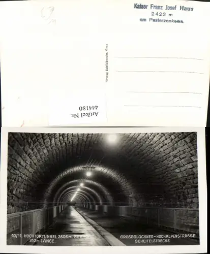 444180,Großglockner Hochalpenstraße b. Heiligenblut Hochtortunnel Tunnel