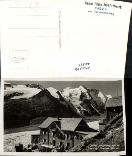 444183,Franz Josefshöhe Berghütte b. Heiligenblut m. Großglockner Bergkulisse