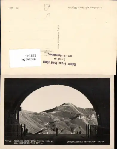 538140,Grossglockner Hochalpenstrasse Heiligenblut Mittertörltunnel