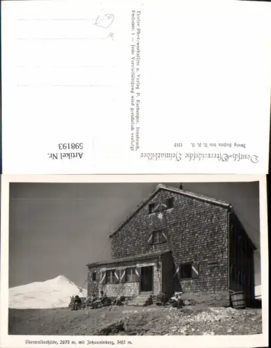 598193,Foto Ak Oberwalderhütte m. Johannisberg Heiligenblut am Großglockner