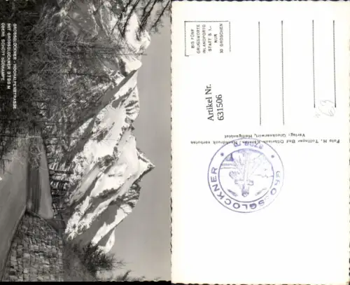 631506,Großglockner Hochalpenstraße Heiligenblut Obere Schütt Südrampe