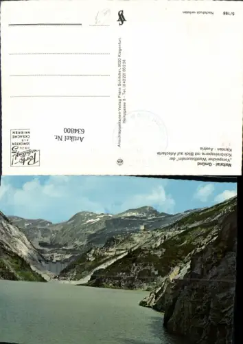 634800,Maltatal Gmünd Vorspeicher Wastlbaueralm d. Kolnbreinsperre Arlscharte Talsperre