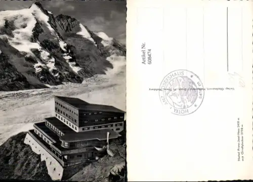 608474,Grossglockner Hochalpenstrasse Heiligenblut Kaiser Josefshaus