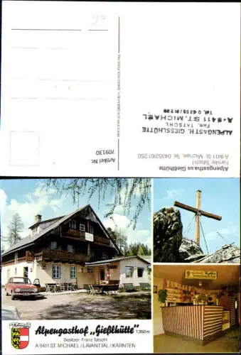 709130 Mehrbild AK St Michael Lavanttal Alpengasthaus Gießlhütte Wolfsberg Gipfelkreuz