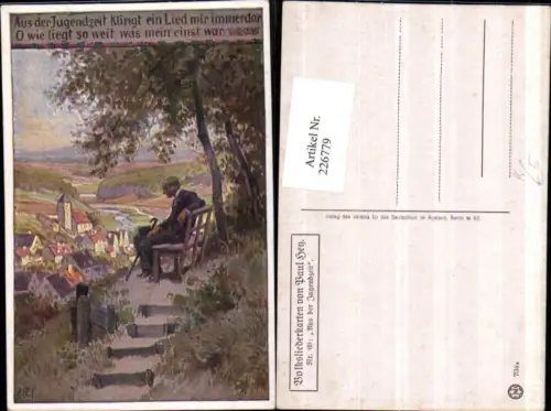 226779,Künstler AK Paul Hey 69 Aus d. Jugendzeit Lied Man m. Stock Ortsansicht pub Novolito 734a