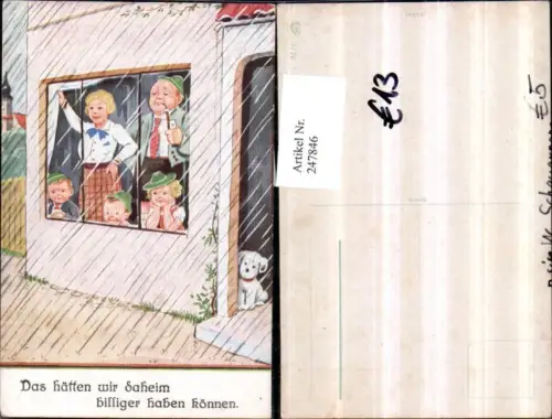 247846,Künstler AK Willi Scheuermann John Wills Das hätten wir daheim billiger haben können Familie steht v. Fenster
