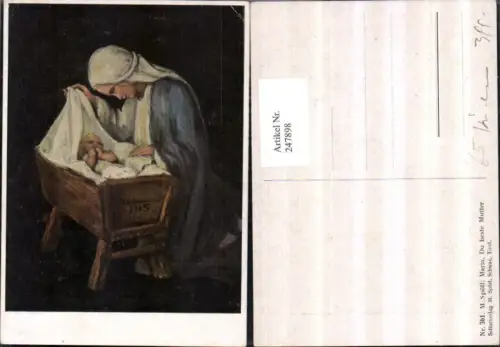 247898,Künstler AK M. Spötl 361 Maria du beste Mutter Jesuskind Krippe