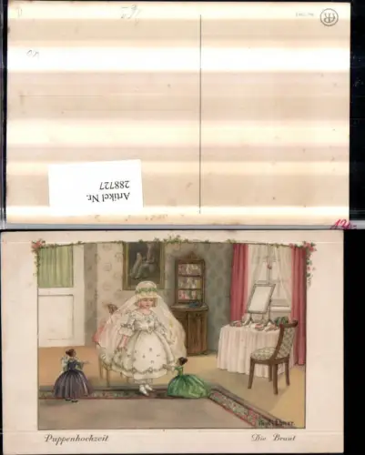 288727,Künstler AK Pauli Ebner Puppenhochzeit Braut Mädchen Schleier Kleid Puppen pub August Rökl 1362