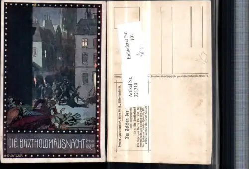 321310,Künstler AK Ernst Kutzer Die Bartholomäusnacht Schlacht pub Verein Freie Schule 6