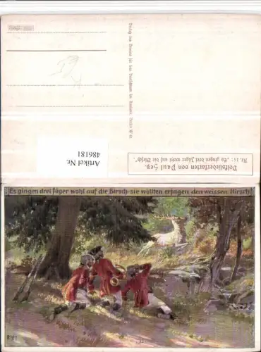 486181,Künstler AK Paul Hey Volksliedkarte 25 3 Jäger auf Pirsch Hirsch pub VDA