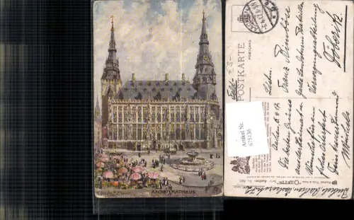 675136,Künstler AK Raphael Tuck Charles F. Flower Aachen Rathaus