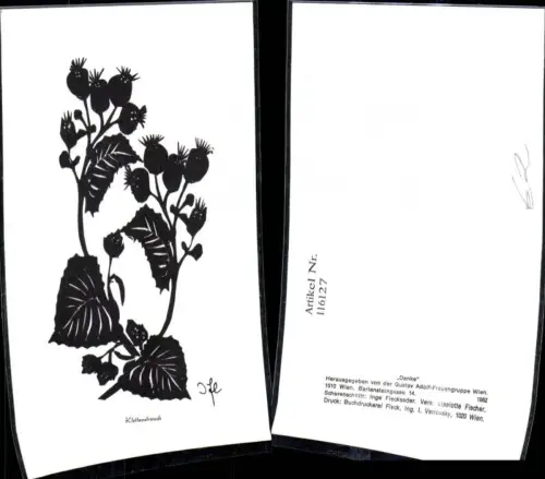 116127,Künstler Ak Klappbar Scherenschnitt Silhouette Inge Fleckseder Klettenstrauch