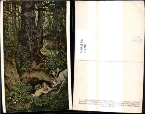 139202,Künstler Ak M. v. Schwind Nixen einen Hirsch tränkend pub F. A. Ackermann 213beuro2173b