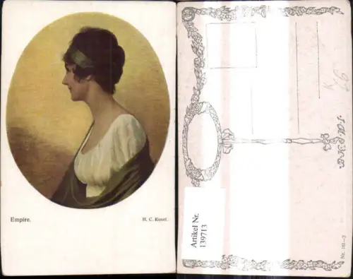 139713,Künstler Ak H. C. Kosel Empire Frau Portrait Passepartout