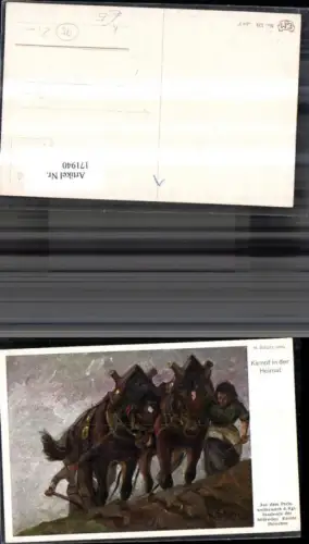 171940,Künstler Ak Kampf i. d. Heimat sign H. Schütz