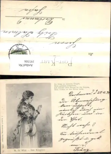 193306,Künstler Ak R. de Witt Das Ringlein Frau m. Hut Ring Spruch Text