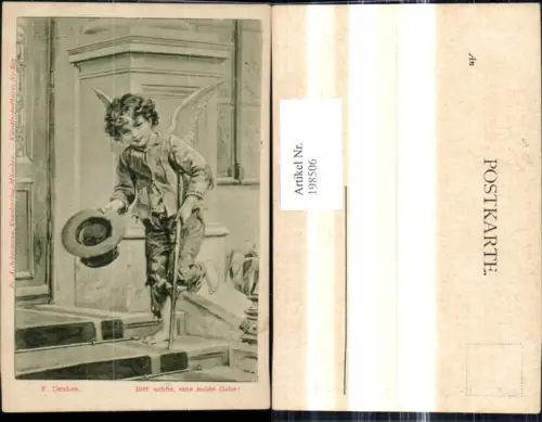 198506,Künstler Ak F. Doubek Bitt schön eine milde Gabe Junge Engel m. Hut Krücke pub F. A. Ackermann 805