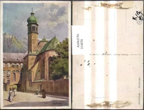 214076,Künstler AK E. F. Hofecker Innsbruck Hofkirche Kirche Straßenansicht