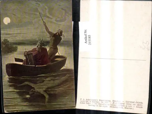 215185,Künstler Ak M. v. Schwind Ritter a. nächtlicher Fahrt Boot pub F. A. Ackermann 268euro2771