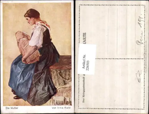 226503,Künstler AK Irma Katz die Mutter Frau m. Kleid Baby