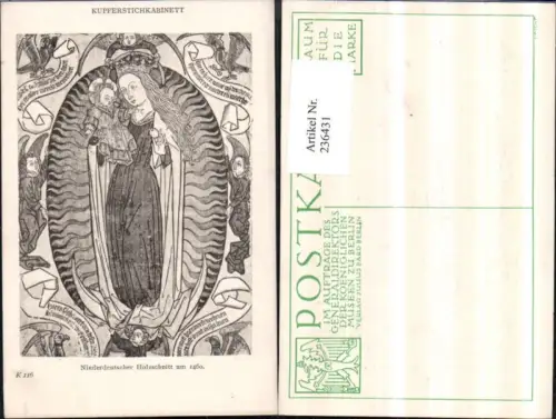 236431,Kupferstichkabinett 116 Niederdeutscher Holzschnitt um 1460 Madonna