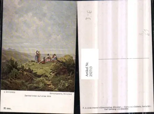 252713,Künstler AK C. Spitzweg Sennerinnen auf einer Alm Trachten Tracht Bergkulisse pub A. Ackermann 2966