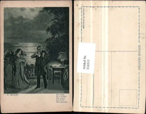 316515,Künstler AK K. Marhold Ihr Lied Frau m. Kleid Mann spielt Geige