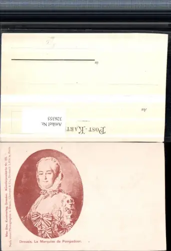326355,Künstler AK Drouais La Marquise de Pompadour Portrait pub Max Sinz Dresden 29
