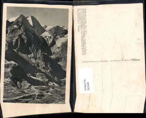 362640,Künstler Ak Großglockner Hochalpenstraße pub Rudolf Schneider Reichenau i. Sachsen