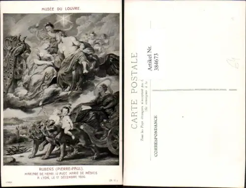 384673,Künstler AK Pierre-Paul Rubens Musee Louvre Marriage de Henri IV Marie de Medicis