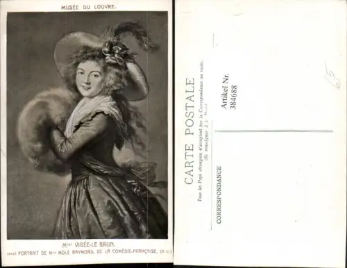 384688,Künstler AK Mme Vigee le Brun Musee Louvre Portrait de Mme Mole Raymond Frau Muff Hut