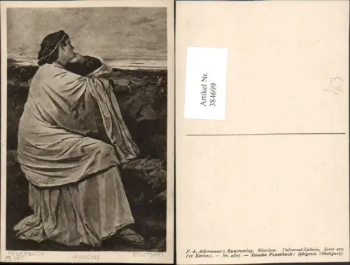 384699,Künstler AK Anselm Feuerbach Iphigenie Frau m. Toga pub A. Ackermann 2807