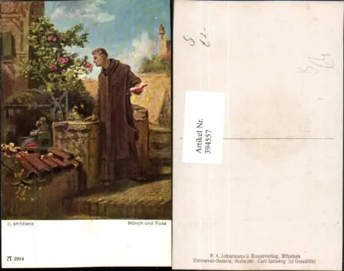 394557,Künstler AK C. Spitzweg Mönch und Rose pub A. Ackermann 2984