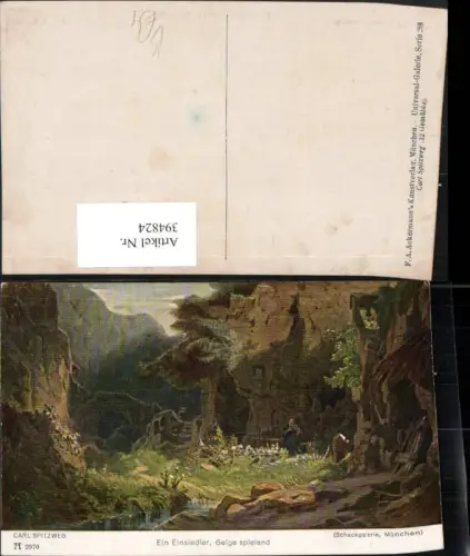394824,Künstler AK Carl Spitzweg Ein Einsiedler Geige spielend pub A. Ackermann 2970