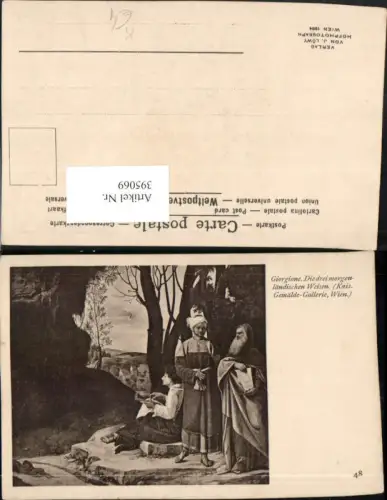 395069,Künstler AK Giorgione Die drei morgenländischen Weisen