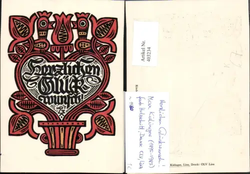 403234,Künstler AK M. Kislinger Holzschnitt Glückwunsch Ornamente Herz