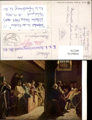 403370,Künstler AK W. Heine Verbrecher in der Kirche Feldpost Nr. 327 Infanterieregiment 80