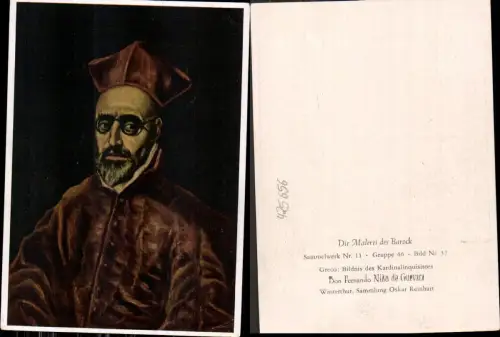 425656,Künstler Ak Greco Bildnis d. Kardinalinquisitors Don Fernando Nino de Guevara Barock