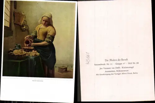 425661,Künstler Ak Jan Vermeer van Delft Küchenmagd Kochen Essen Barock