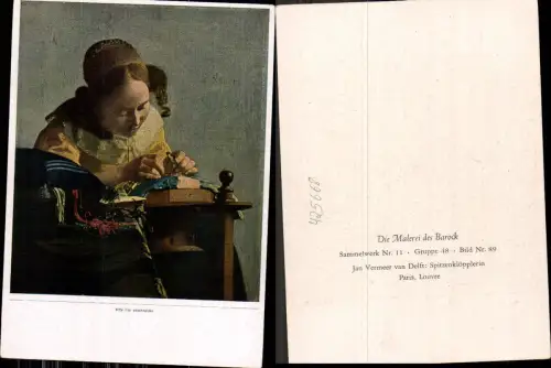 425668,Künstler Ak Jan Vermeer van Delft Spitzenklöpplerin Handarbeit Barock