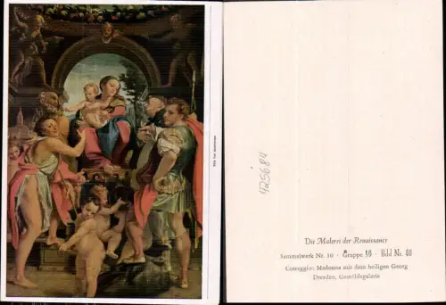 425684,Künstler Ak Correggio Madonna m. d. heiligen Georg Renaissance