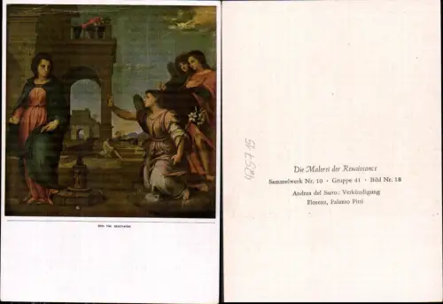 425715,Künstler Ak Andrea del Sarto Verkündigung Renaissance