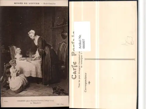 486007,Künstler AK Chardin Le Benedicite Frau Mutter Kinder Essen
