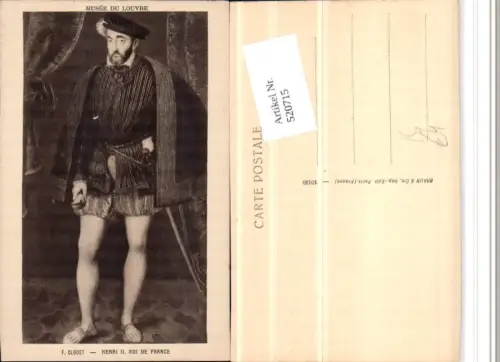 520715,Künstler AK F. Clouet Henri II Roi de France König Portrait