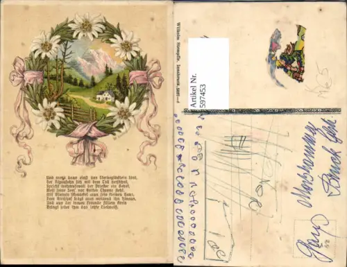 597453,Künstler Ak H. Schmid Berglandschaft Alpenflora Edelweiß Spruch
