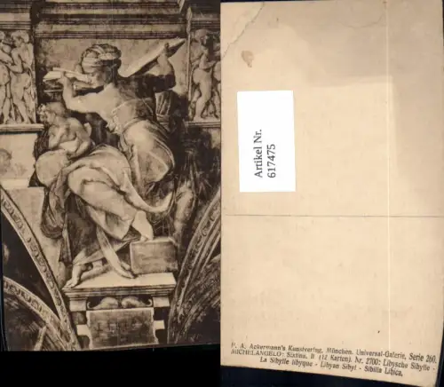 617475,Künstler Ak Michelangelo Sixtina Libysche Sibylle pub F. A. Ackermann 2700